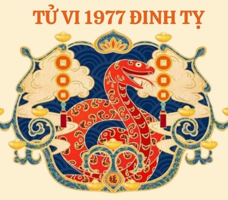 tu-vi-tuoi-dinh-ty-1977-2