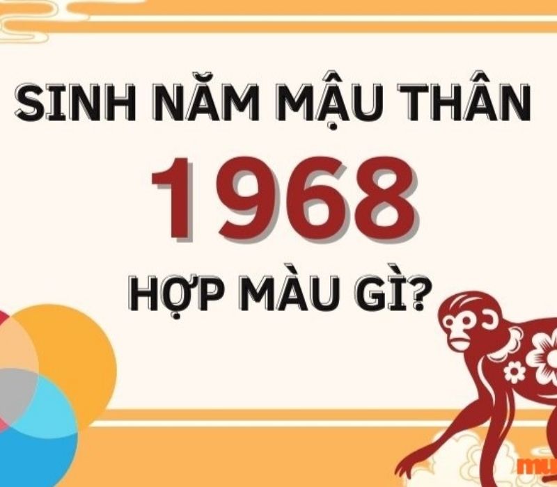 tu-vi-tuoi-mau-than-1968-1